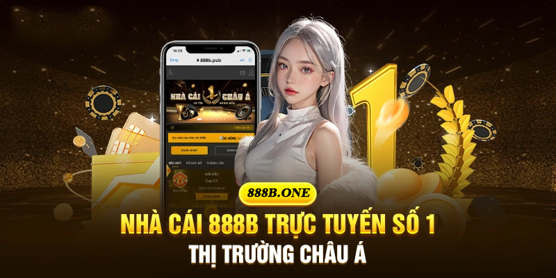Hiểu đôi nét cơ bản về nhà cái 888B