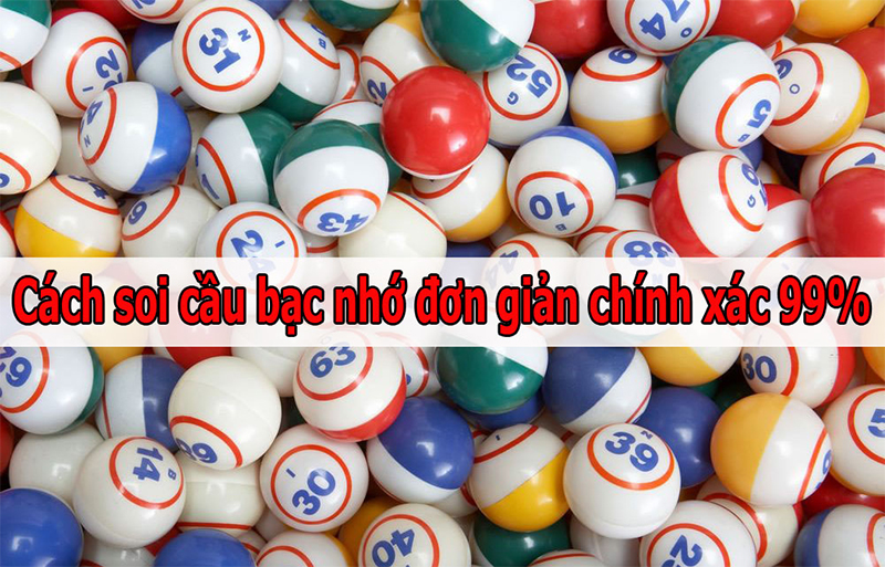 Sở hữu chiến thuật chơi Bạc Nhớ Lô Đề dễ dàng